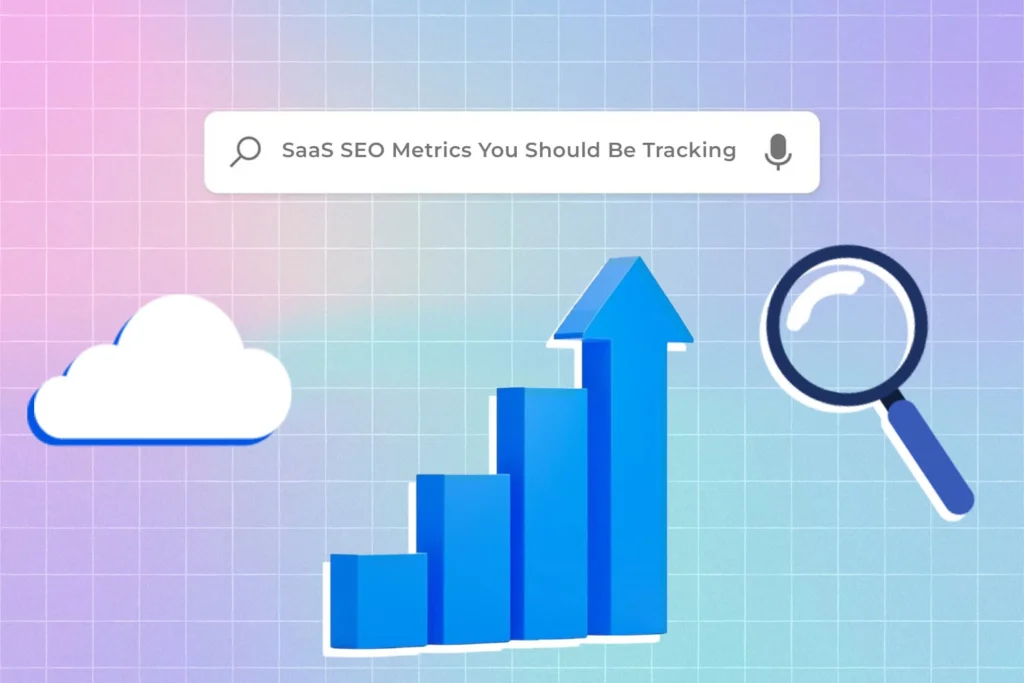 A Google search of SaaS SEO Metrics to boost website performance for digital marketers.